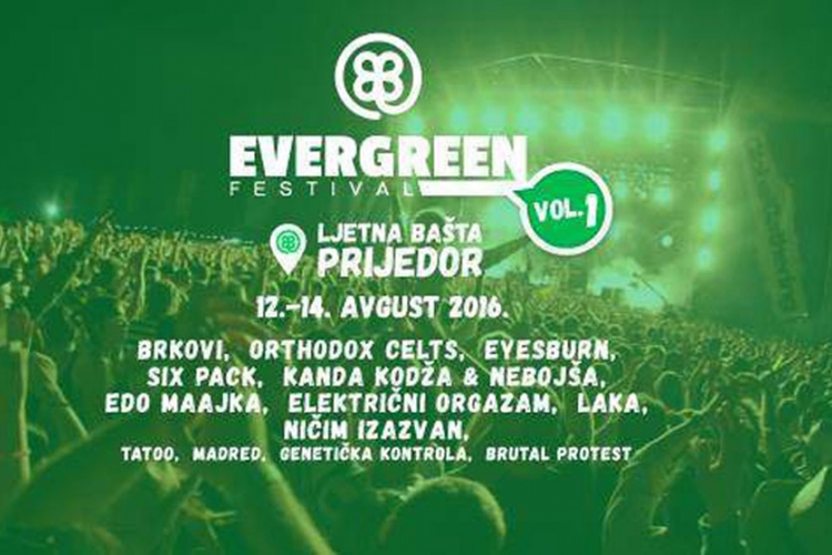 "Evergreen Fest" u Prijedoru od 12. do 14. avgusta


