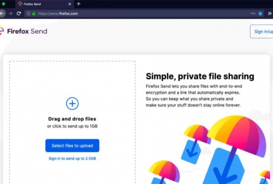Firefox Send omogućuje besplatno i sigurno slanje datoteka do 2,5 GB