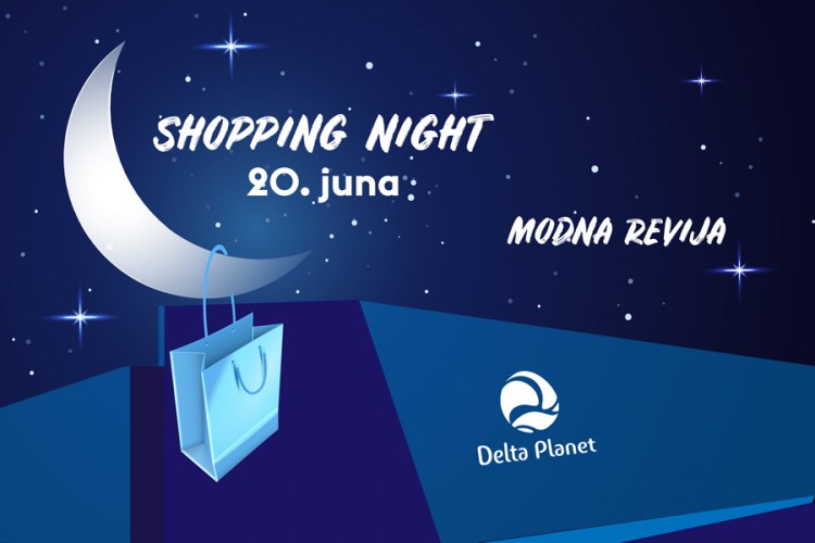 Shopping night u Delta Planetu sa popustima do nevjerovatnih 70%