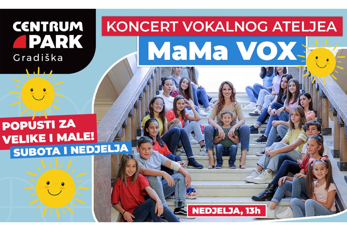 Koncert vokalnog ateljea MaMa VOX u Centrum Park-u u Gradišci, nedjelja 13 časova