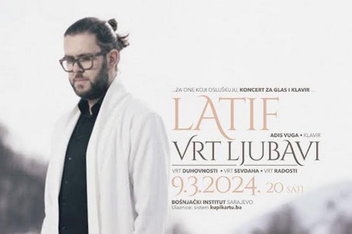 Koncert Latifa Moćevića 9. marta u u Sarajevu