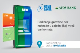 Nova banka i Atos bank: Zajednička mreža bankomata za veću dostupnost usluga