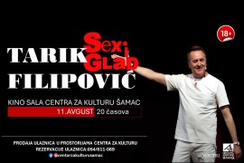 "Sex i glad" Tarika Filipovića u Centru za kulturu Šamac