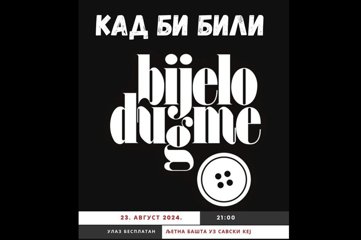 Koncert benda "Kad bi bili Bijelo dugme" za kraj "Ljeta na Savi"