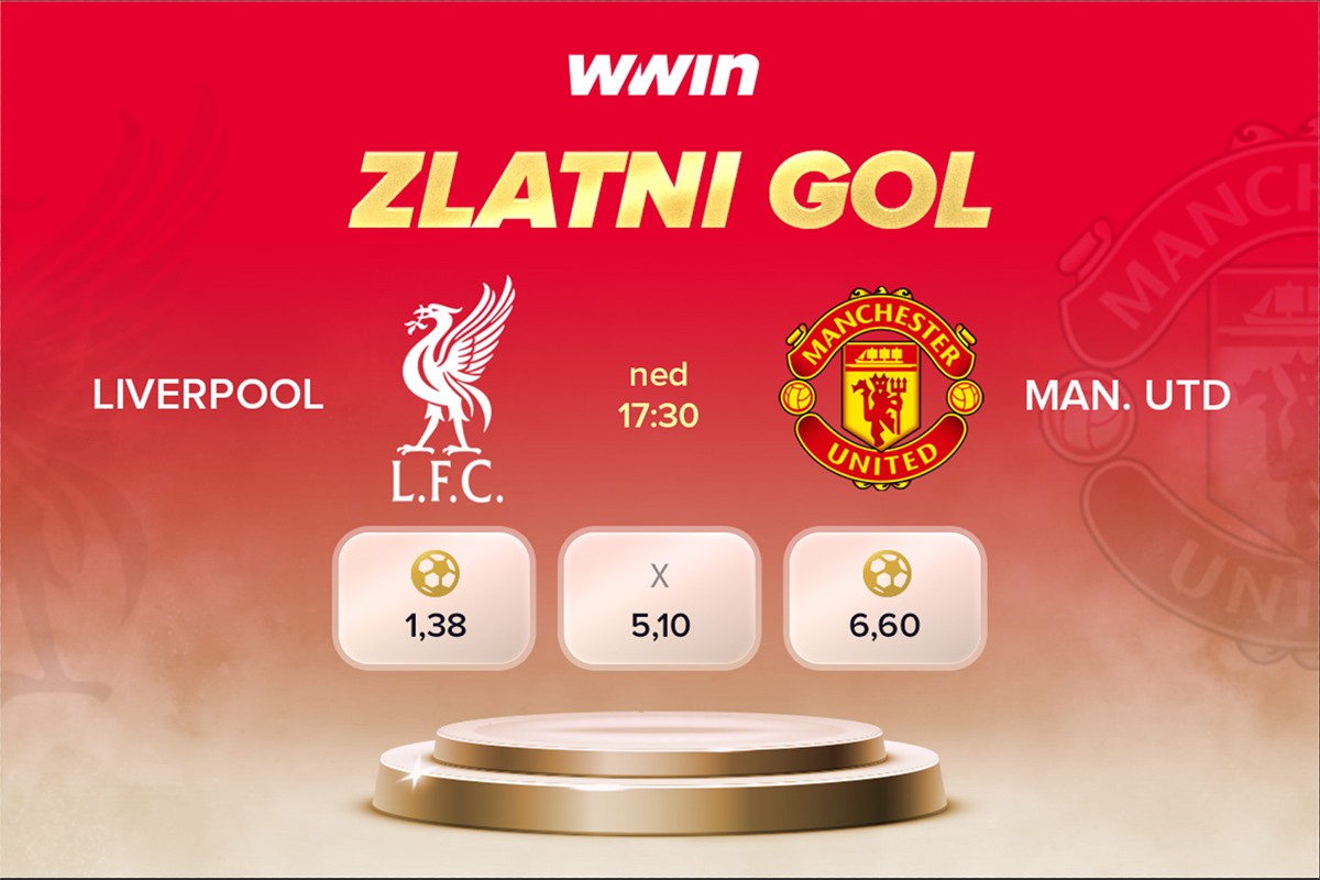 WWin Zlatni Gol: Liverpool i Manchester – Prvi Gol, Vaša Pobjeda