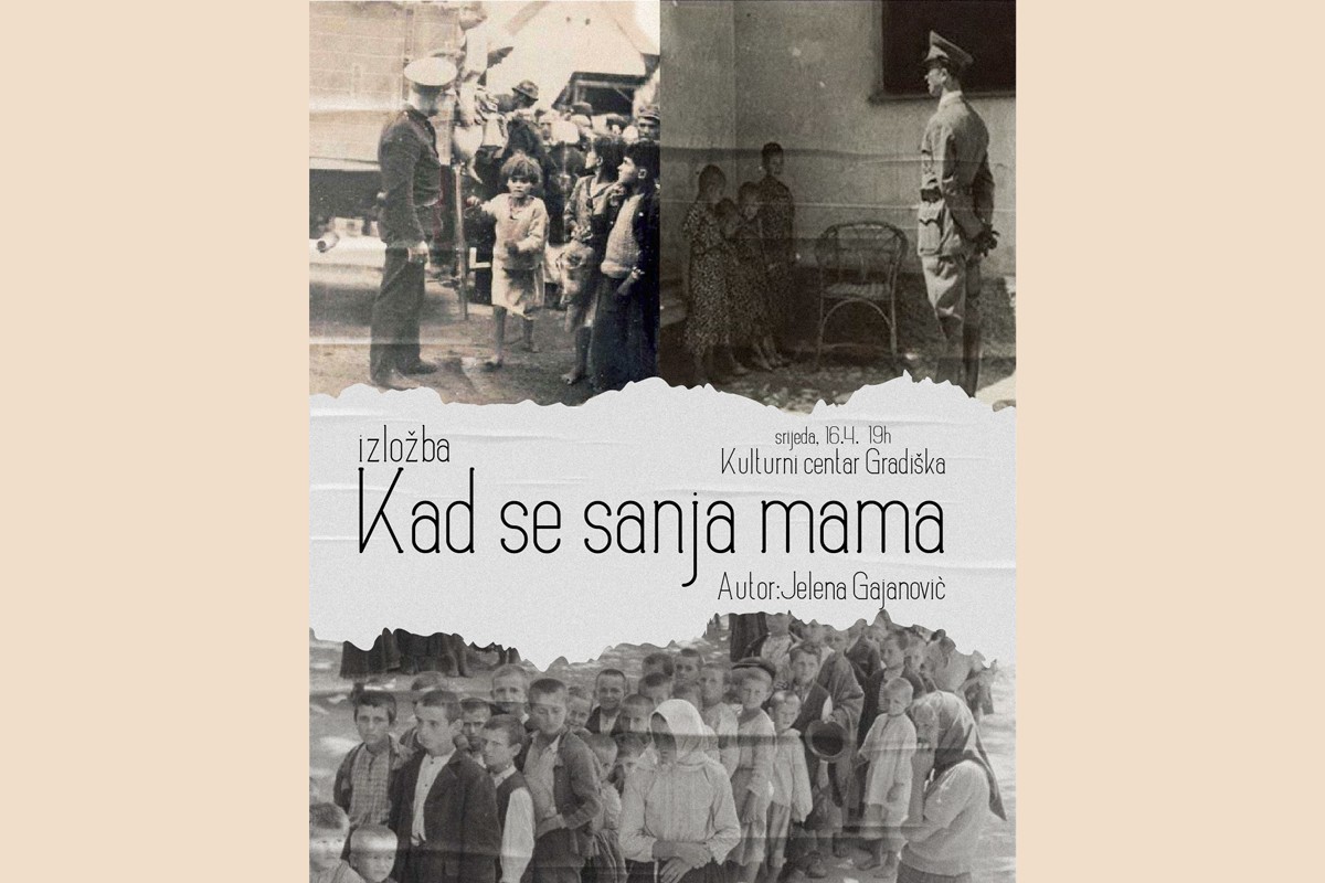 Izložba "Kad se sanja mama" Jelene Gajanović u Gradišci